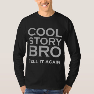 Coole Geschichte Bro lange Hülse T-Shirt