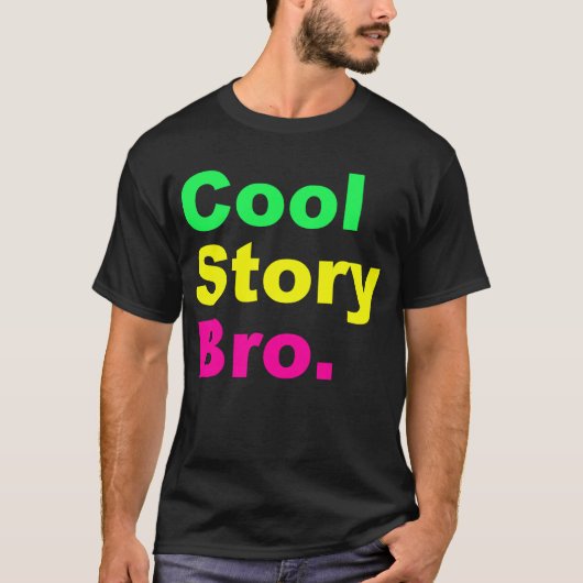 Coole Geschichte Bro Loud T-Shirt (Vorderseite)