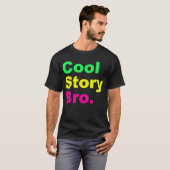 Coole Geschichte Bro Loud T-Shirt (Vorne ganz)