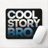 Coole Geschichte Bro mutiger Text Mousepad (Mit Mouse)