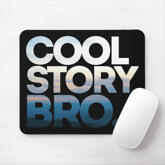 Coole Geschichte Bro mutiger Text Mousepad (Mit Mouse)