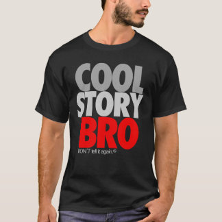 "Coole Geschichte Bro" (Rot) T-Shirt