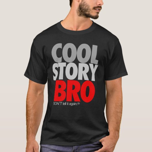 "Coole Geschichte Bro" (Rot) T-Shirt (Vorderseite)
