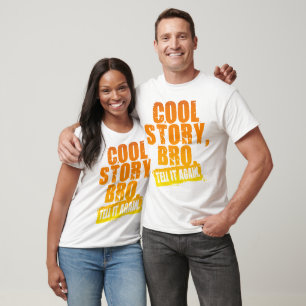 COOLE GESCHICHTE BRO SAGEN ES WIEDER T-Shirt