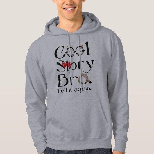 Coole Geschichte Bro. Sagen Sie ihm again.7 Hoodie (Vorderseite)