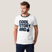 Coole Geschichte Bro T-Shirt (Vorne ganz)