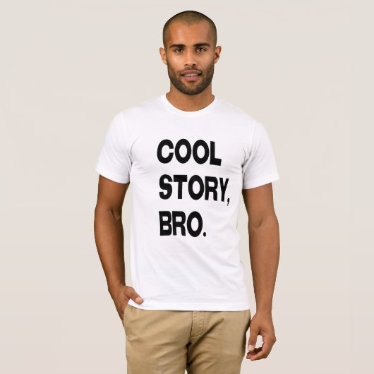 Coole Geschichte, Bro T-Shirt (Vorne ganz)