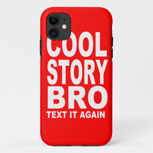 Coole Geschichte Bro, Text es wieder Case-Mate iPhone Hülle (Rückseite)