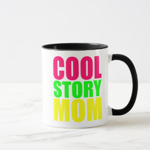 COOLE GESCHICHTE MUTTER TASSE