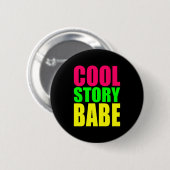 COOLE GESCHICHTE SCHATZ in Neonfarben Button (Vorne & Hinten)