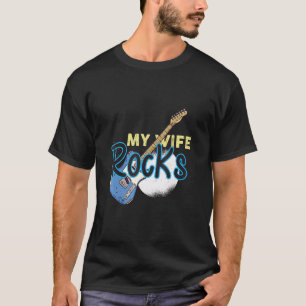 Coole Gitarre mit Text My Wife Rocks Great für Roc T-Shirt