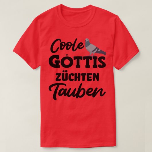 Coole Göttinnen züchten Tauben Tauben Tauben Taube T-Shirt (Design vorne)
