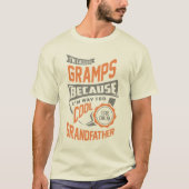 Coole Gramps. Perfektes Geschenk! T-Shirt (Vorderseite)