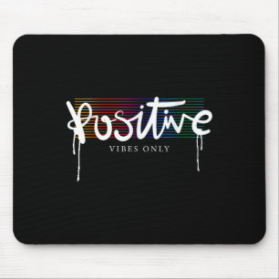 Coole gute positive Vibes nur Motivierend Zitate Mousepad