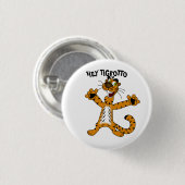 Coole HETIGROTTO Geburtstagsknöpfe Button (Vorne & Hinten)