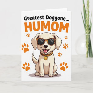 Coole Hundemutter Grußkarte Karte