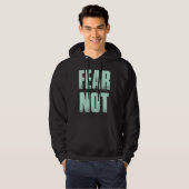 Coole Inspiration T-Shirts Angst nicht (Vorne ganz)