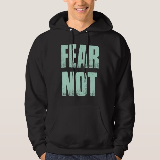 Coole Inspiration T-Shirts Angst nicht (Vorderseite)