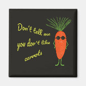 Coole Karotten-Bande Schwarz Magnet (Vorne)