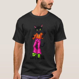 Coole Katze im Disco-Outfit der 1970er - LOVE THE  T-Shirt