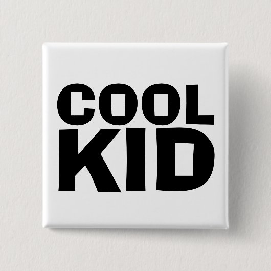 COOLE KID-SCHALTFLÄCHE BUTTON (Vorderseite)