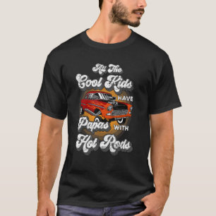 Coole Kids haben Papas heiße Stangen Vintage Hotro T-Shirt