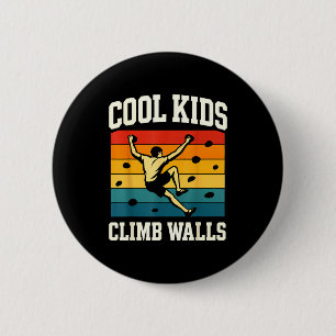 Coole Kids klettern an Wänden Extremesrt Boulder R Button