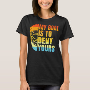 Coole Lacrosse mein Ziel ist es, dir das zu verwei T-Shirt