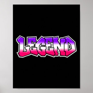 Coole Legende Graffiti Slogan Text Zitat Geschenk  Poster