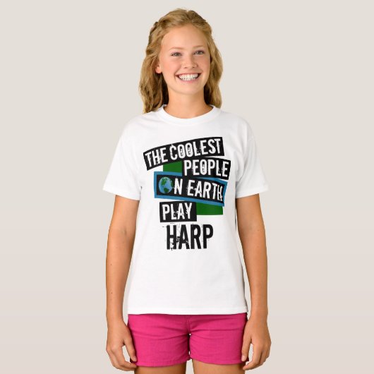 Coole Leute auf der Erde spielen Harp T-Shirt (Vorne ganz)