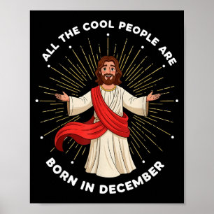 Coole Leute Werden Im Dezember Christlich Christki Poster