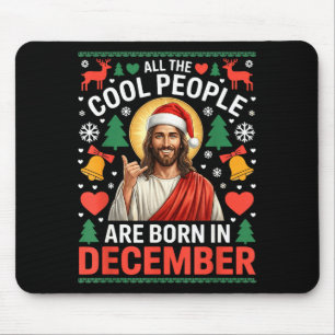 Coole Leute Werden Im Dezember Christlich Christm Mousepad