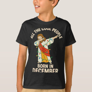 Coole Leute Werden Im Dezember Christlich Christm T-Shirt