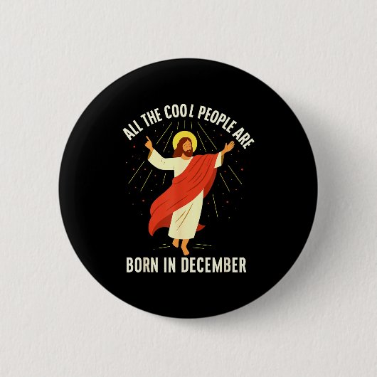 Coole Leute Werden Im Dezember Christlich Geboren Button (Vorderseite)
