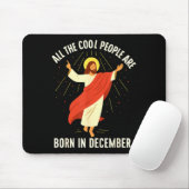 Coole Leute Werden Im Dezember Christlich Geboren Mousepad (Mit Mouse)