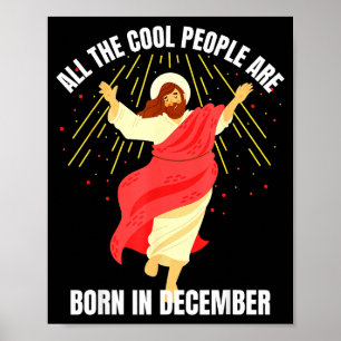 Coole Leute Werden Im Dezember Christlich Weihnach Poster