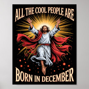 Coole Leute Werden Im Dezember Christlich Weihnach Poster