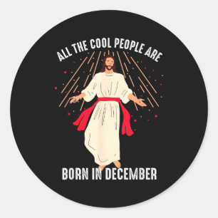 Coole Leute Werden Im Dezember Christlich Weihnach Runder Aufkleber