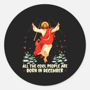 Coole Leute Werden Im Dezember Christlich Weihnach Runder Aufkleber