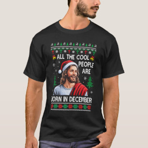 Coole Leute Werden Im Dezember Christlich Weihnach T-Shirt