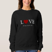 Coole Liebe Rette uns Slogan Black Sweatshirt (Vorderseite)