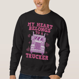 Coole LKWs Ehefrau Geschenk für Frauen LKW-Fahrer Sweatshirt