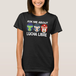 Coole Lucha Libre für Männer Frauen Luchador Mexik T-Shirt