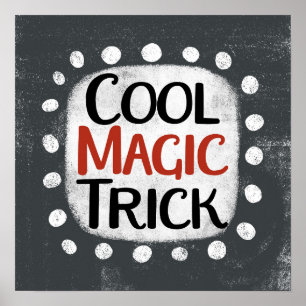 Coole Magie-Trick-Poster Poster