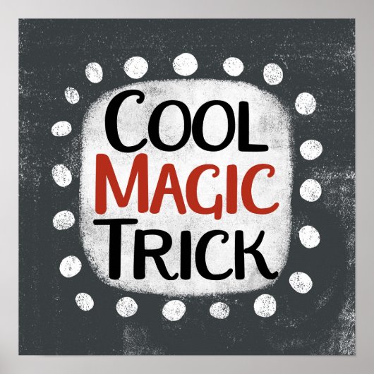 Coole Magie-Trick-Poster Poster (Vorne)