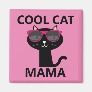 COOLE MAMA-, CAT-MAMA-MAGNETS MAGNET