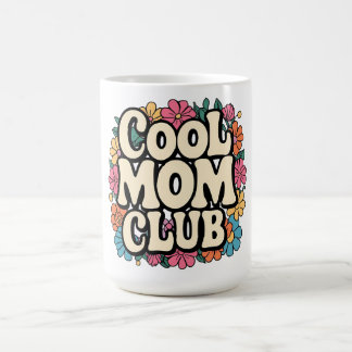 Coole Mama Club Tasse - Muttertagsgeschenk