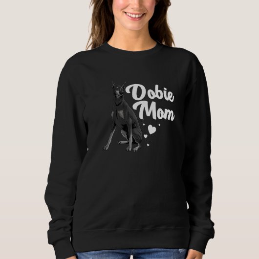 Coole Mama Doberman Pinscher Dobermann Sweatshirt (Vorderseite)