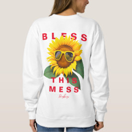 Coole Mama Leben segne dieses Schlamassel Sonnenbl Sweatshirt