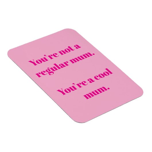 Coole Mama Magnet (Rechte Seite)